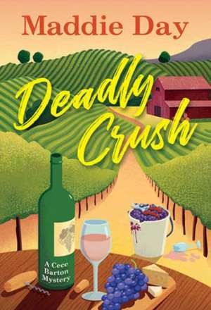 Deadly Crush de Maddie Day