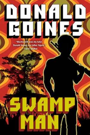 Swamp Man de Donald Goines