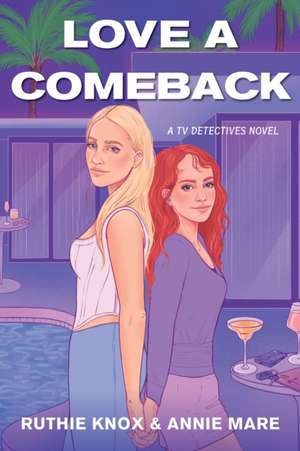 Love a Comeback de Ruthie Knox