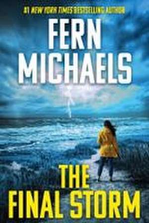 The Final Storm de Fern Michaels