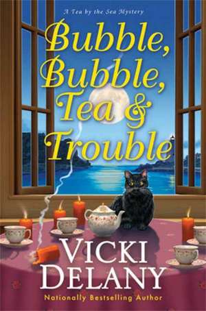 Bubble, Bubble, Tea and Trouble de Vicki Delany