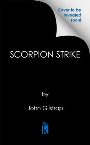 Scorpion Strike de John Gilstrap