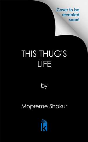 This Thug's Life de Mopreme Shakur