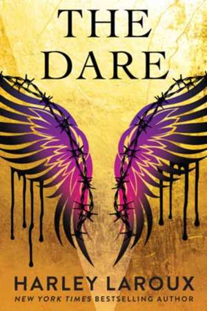 The Dare de Harley Laroux