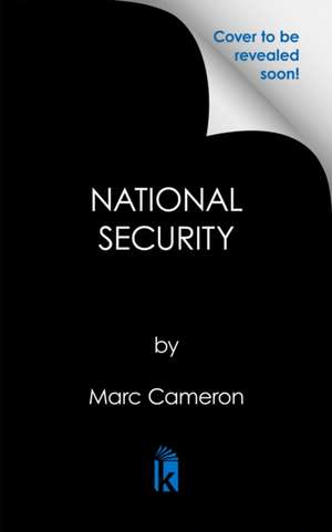 National Security de Marc Cameron