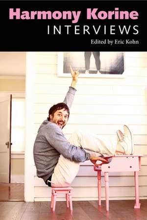 Harmony Korine: Interviews de Eric Kohn