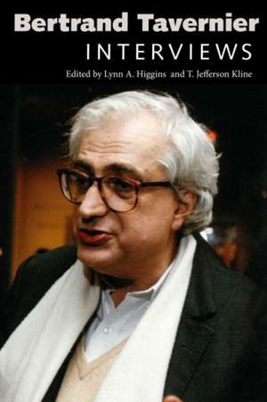 Bertrand Tavernier: Interviews de Lynn A. Higgins