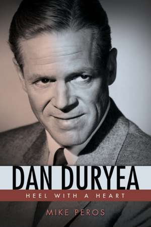 Dan Duryea de Mike Peros