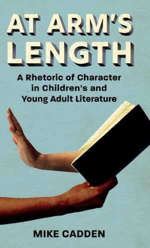 At Arm's Length de Mike Cadden