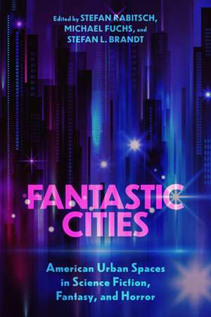 Fantastic Cities de Stefan Rabitsch