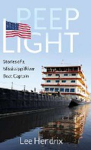 Peep Light de Lee Hendrix