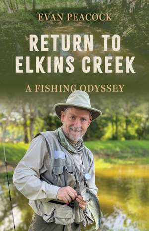 Return to Elkins Creek de Evan Peacock