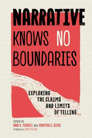 Narrative Knows No Boundaries de Ann K Ferrell