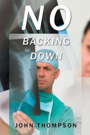 No Backing Down de John Thompson