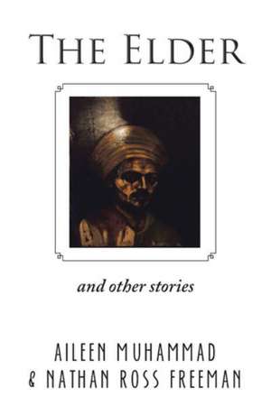 The Elder de Aileen Muhammad