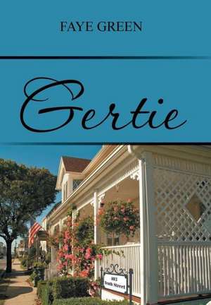 Gertie de Faye Green