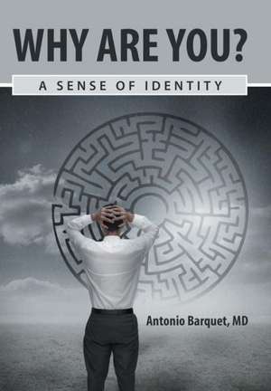 Why Are You? de Antonio Barquet