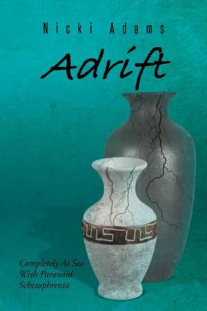 Adrift de Adams, Nicki