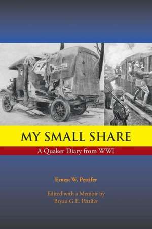 My Small Share de Ernest W. Pettifer