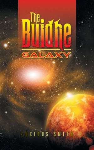 The Buidhe Galaxy de Lucidus Smith