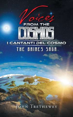 Voices from the Cosmos de John Trethewey