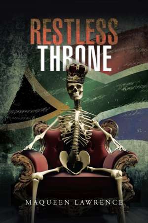 Restless Throne de Maqueen Lawrence