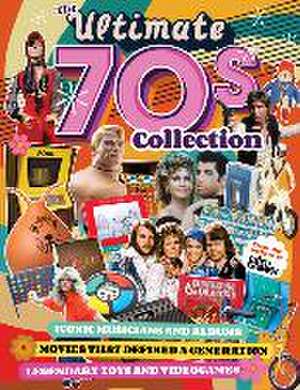 The Ultimate 70s Collection