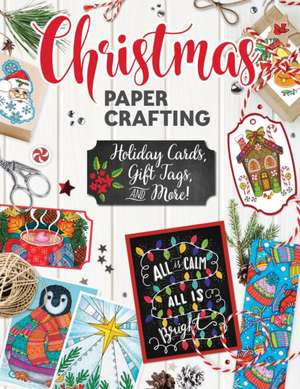 Christmas Papercrafting de Thaneeya Mcardle