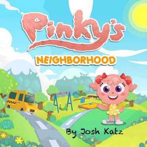 Pinky's Neighborhood de Josh Katz