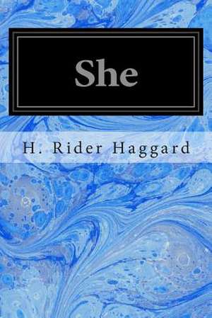 She de H. Rider Haggard