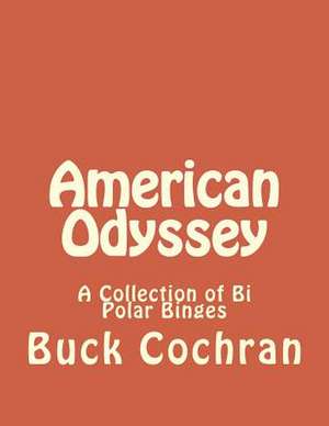 American Odyssey de Buck Cochran