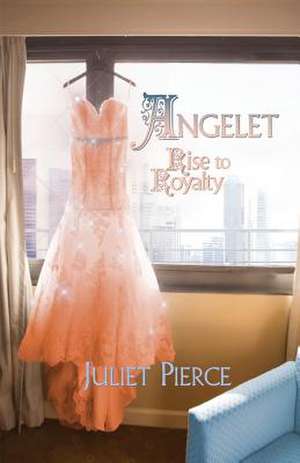 Angelet de Juliet Pierce