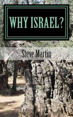 Why Israel? de Steve Martin