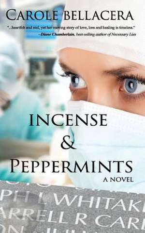 Incense & Peppermints de Carole Bellacera