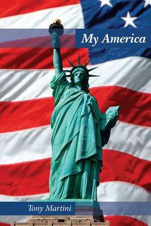 My America de Tony Martini