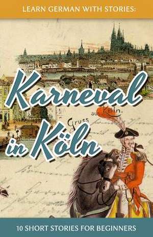 Learn German with Stories de Andre Klein
