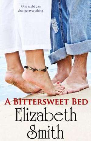 A Bittersweet Bed de Elizabeth Smith