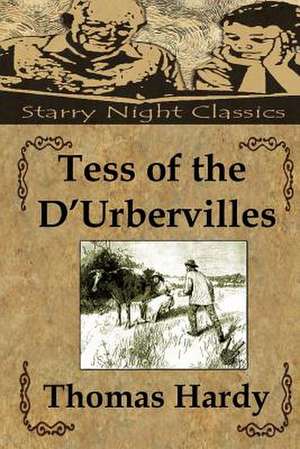 Tess of the D'Urbervilles de Thomas Hardy