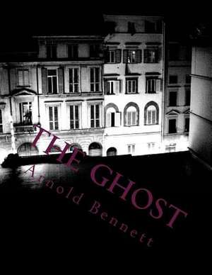 The Ghost de Arnold Bennett