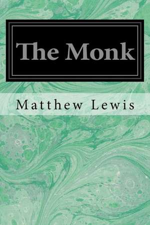 The Monk de Matthew Lewis