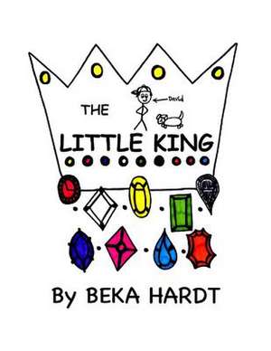 The Little King de Beka Hardt