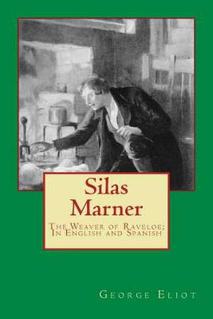Silas Marner de George Eliot