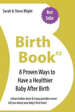 Birth Book #2 de Sarah Blight