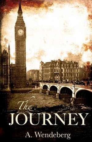 The Journey de Annelie Wendeberg