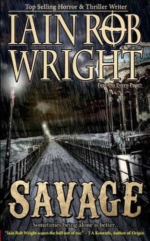 Savage de Iain Rob Wright