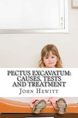 Pectus Excavatum de John Hewitt Ma