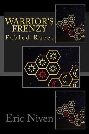 Warrior's Frenzy de Eric Niven