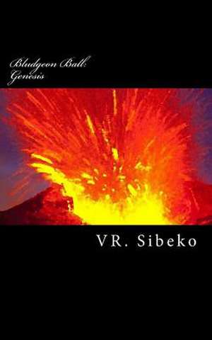 Bludgeon Ball de V. R. Sibeko