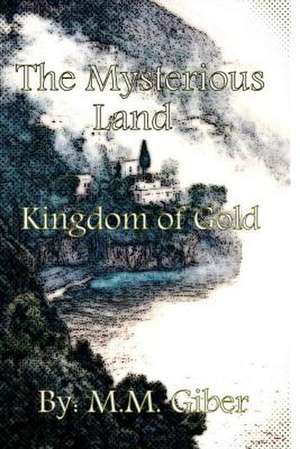 The Mysterious Land de M. M. Gabir