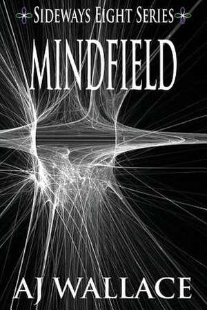 Mindfield de A. J. Wallace